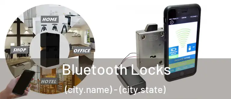  Bluetooth Locks (city.name) - (city.state)